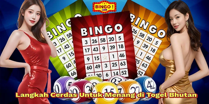 Langkah-Cerdas-Untuk-Menang-di-Togel-Bhutan