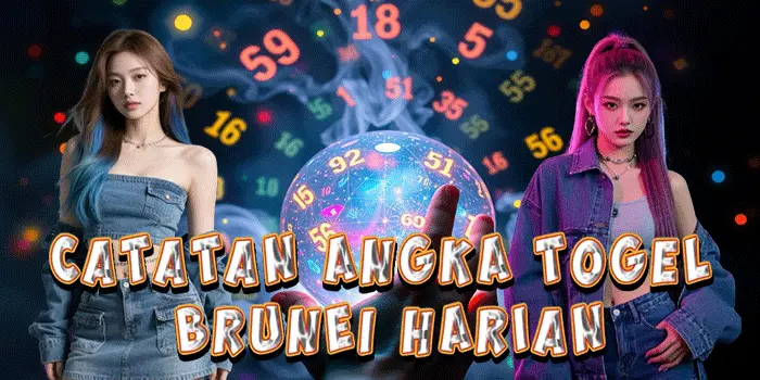 Catatan Angka Togel Brunei Harian