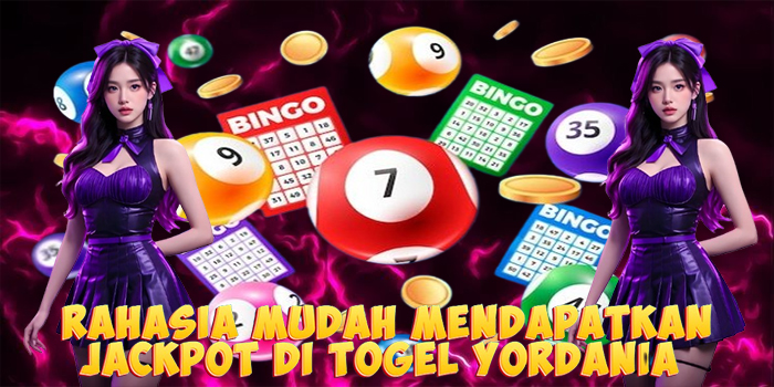 Rahasia Mudah Mendapatkan Jackpot Di Togel Yordania